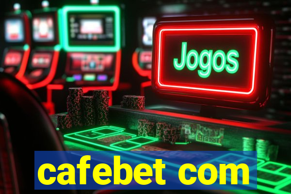 cafebet com